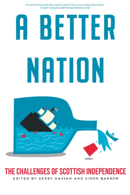 Book cover of: Better Nation. By: Gerry Hassan