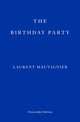Birthday Party 9781804270226 Laurent Mauvignier
