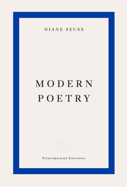Modern Poetry 9781804271599 Diane Seuss