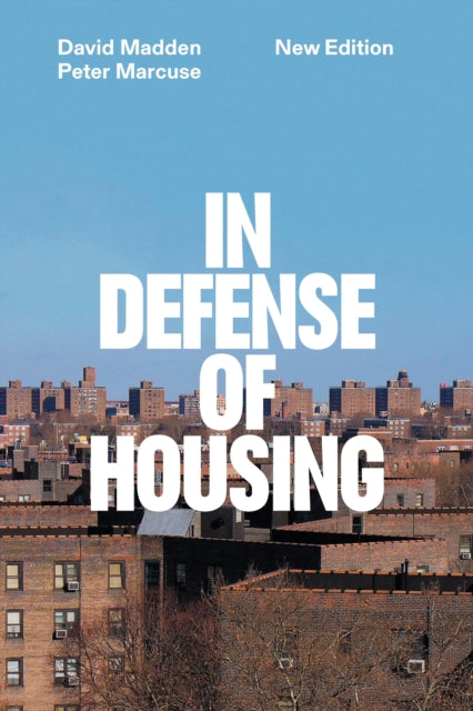Book cover of: In Defense of Housing. By: Peter Marcuse