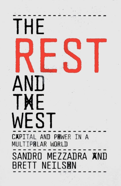 The Rest and the West