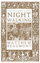 Nightwalking, A Nocturnal History of London 9781804298480 Matthew Beaumont