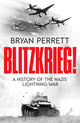 Book cover of: Blitzkrieg!. By: Bryan Perrett