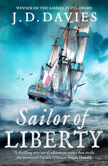 Book cover of: Sailor of Liberty. By: J. D. Davies