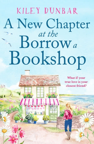 New Chapter at the Borrow a Bookshop, A warm, uplifting and emotional romance that booklovers will adore