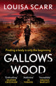 Book cover of: Gallows Wood. By: Louisa Scarr
