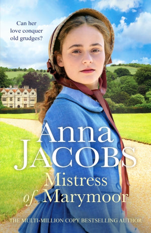 Mistress of Marymoor, A compelling Georgian romantic saga