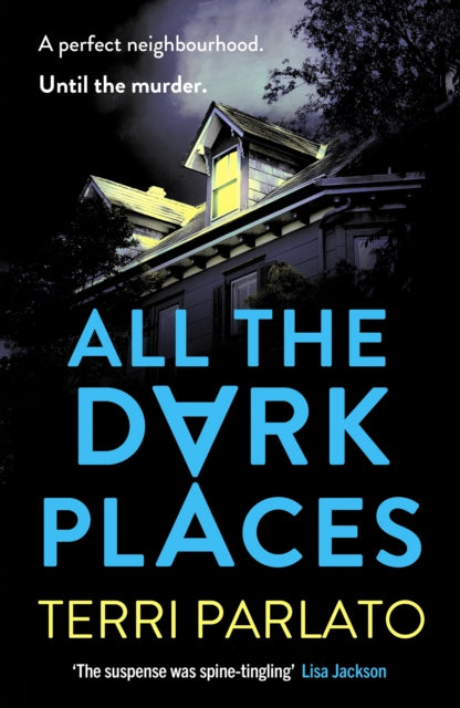 Book cover of: All The Dark Places