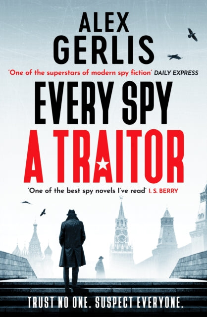 Book cover of: Every Spy a Traitor