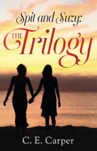 Book cover of: Spit and Suzy: The Trilogy