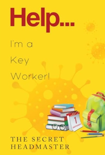 Book cover of: Help... I'm a Key Worker!