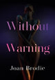 Book cover of: Without Warning