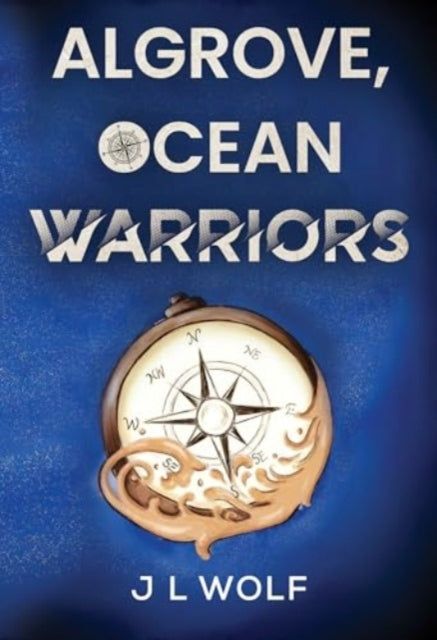Book cover of: Algrove, Ocean Warriors