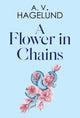 Book cover of: Flower In Chains
