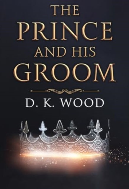 Book cover of: Prince and His Groom
