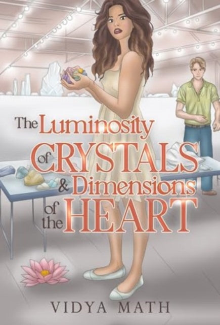The Luminosity of Crystals & Dimensions of the Heart