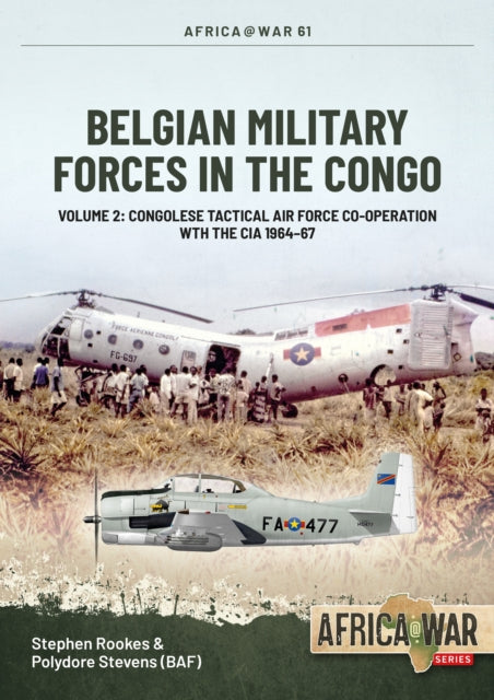 Book cover of: Belgian Military Forces in the Congo. By: Stephen Rookes