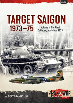 Target Saigon 1973-75