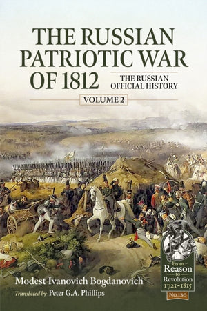 The Russian Patriotic War of 1812 Volume 2