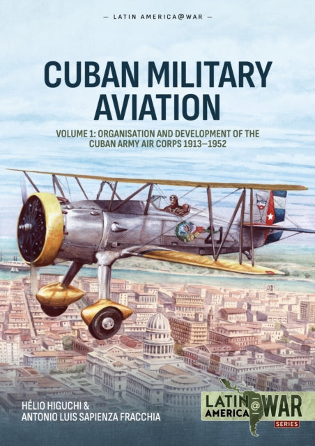 Cuban Military Avaition Volume 1