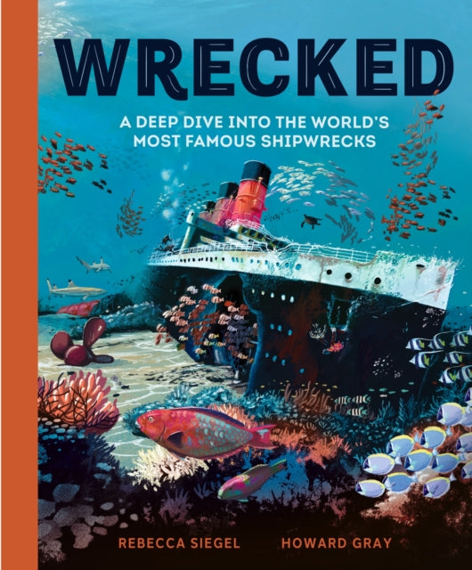 Book cover of: Wrecked. By: Rebecca Siegel