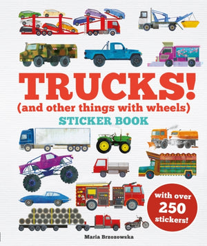 Trucks! Sticker Book, (And Other Things With Wheels)