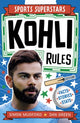 Sports Superstars: Kohli Rules 9781804538852 Simon Mugford