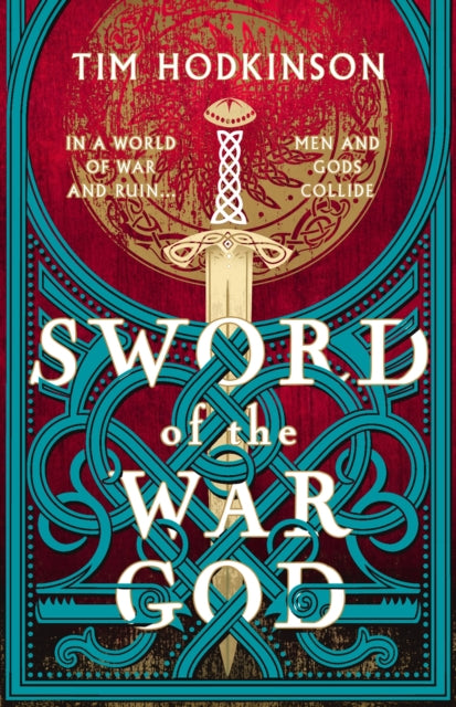 Book cover of: Sword of the War God. By: Tim Hodkinson