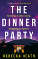 Book cover of: Dinner Party. By: Rebecca Heath