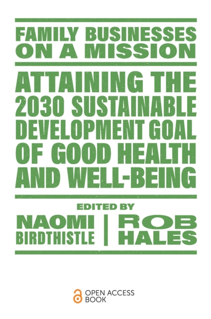 Book cover of: Attaining the 2030 Sustainable Development Goal of Good Health and Well-Being. By: Naomi Birdthistle