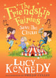 Book cover of: Friendship Fairies Save the Circus