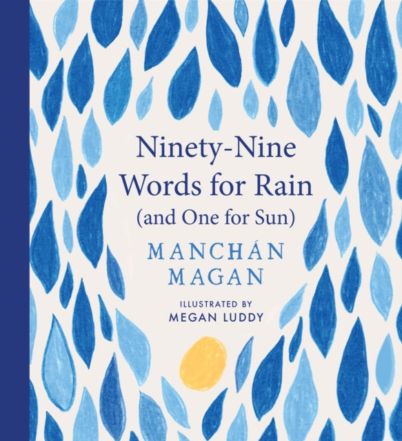 Book cover of: Ninety-Nine Words for Rain (and One for Sun)
