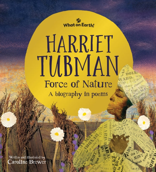 Book cover of: Harriet Tubman, Force of Nature