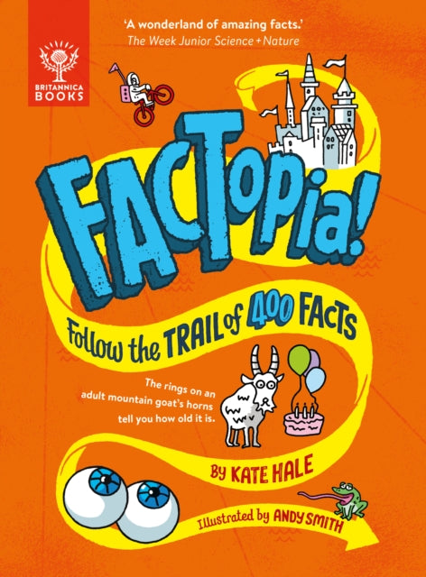 FACTopia!, Follow the Trail of 400 Facts [Britannica] 9781804661611 Kate Hale