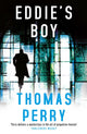 Book cover of: Eddie's Boy. By: Thomas Perry