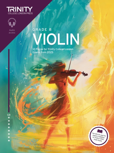 Book cover of: Trinity College London Violin Exam Pieces from 2025: Grade 8