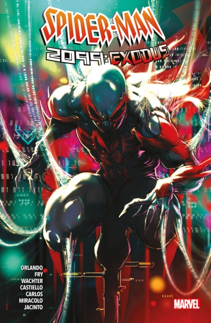 Book cover of: Spider-Man 2099: Exodus. By: Steve Orlando