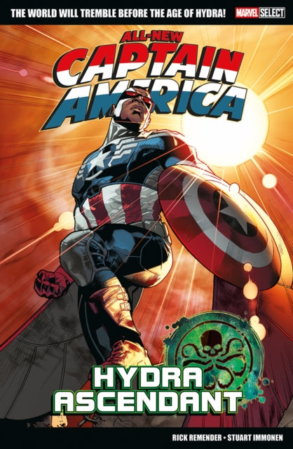 Book cover of: Marvel Select - All-New Captain America: Hydra Ascendant. By: Rick Remender
