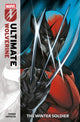 Book cover of: Ultimate Wolverine Vol. 1: The Winter Soldier