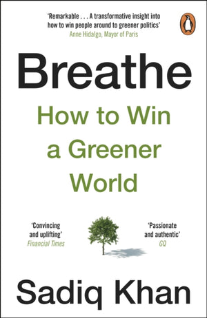 Breathe, How to Win A Greener World