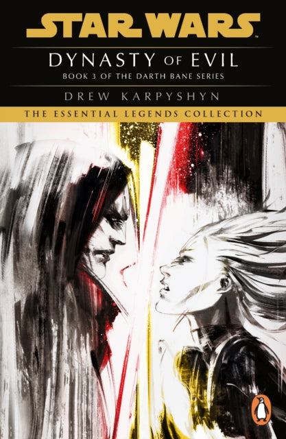 Star Wars: Darth Bane - Dynasty of Evil 9781804943625 Drew Karpyshyn