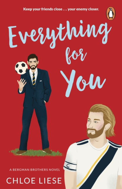Book cover of: Everything for You. By: Chloe Liese