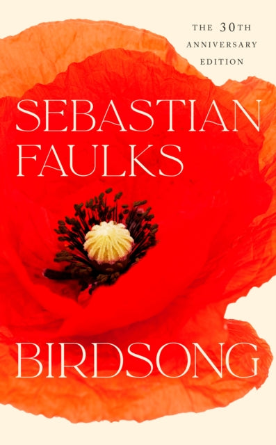 Book cover of: Birdsong. By: Sebastian Faulks