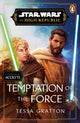 Star Wars: Temptation of the Force 9781804948231 Tessa Gratton