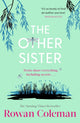 Book cover of: Other Sister. By: Rowan Coleman