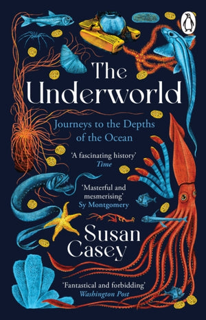 Underworld, Journeys to the Depths of the Ocean