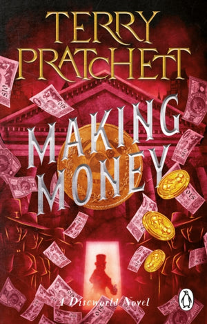 Making Money, (Discworld Novel 36)
