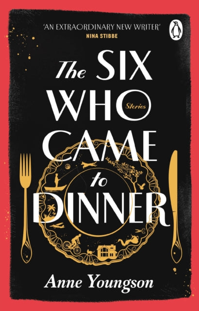 Book cover of: Six Who Came to Dinner. By: Anne Youngson