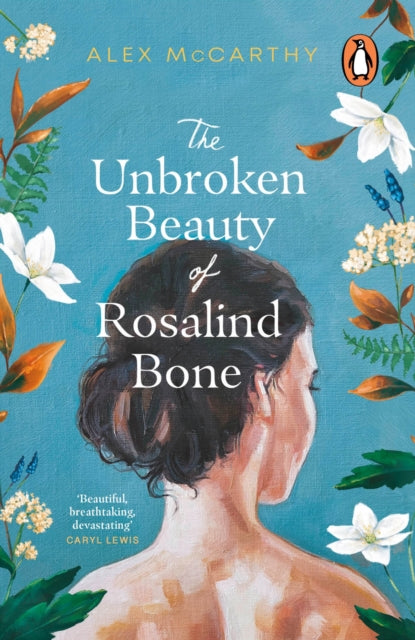 Unbroken Beauty of Rosalind Bone 9781804991244 Alex McCarthy