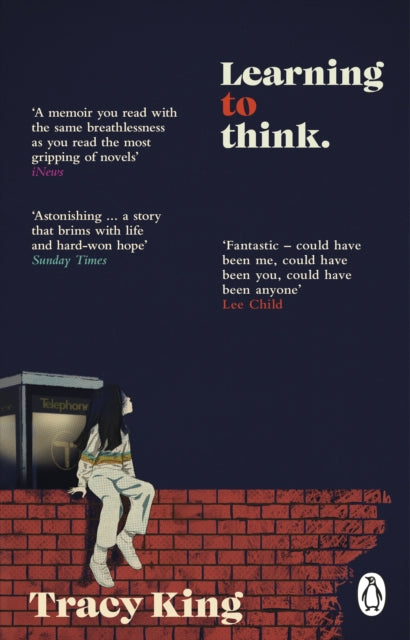 Learning to Think., make believe, injustice and searching for truth – a memoir 9781804991947 Tracy King